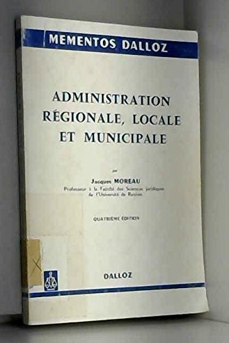 9782247013807: Administration régionale, départementale et municipale