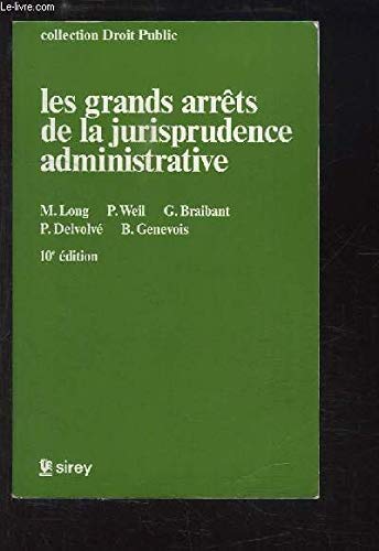 Imagen de archivo de Les grands arrts de la jurisprudence administrative a la venta por Chapitre.com : livres et presse ancienne