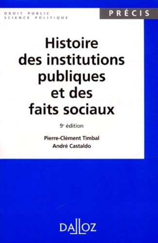 9782247016624: Histoire des institutions publiques et des faits sociaux