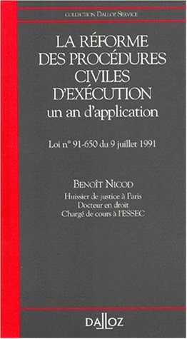 Beispielbild fr LA REFORME DES PROCEDURES CIVILES D'EXECUTION. Un an d'application, Loi n 91-650 du 9 juillet 1991 zum Verkauf von medimops