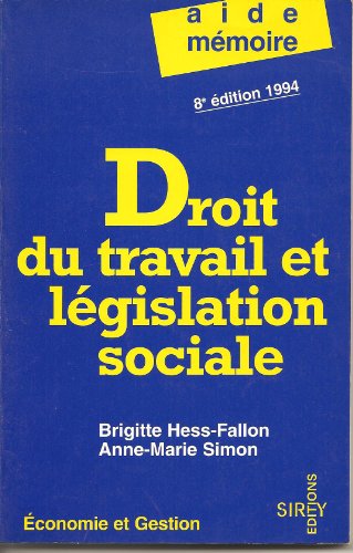 Imagen de archivo de Droit du travail et lgislation sociale a la venta por Chapitre.com : livres et presse ancienne