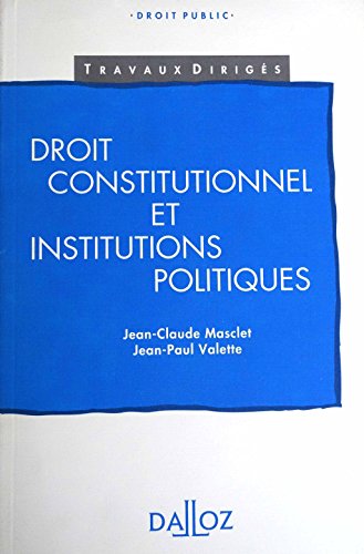 Beispielbild fr Droit constitutionnel et institutions politiques zum Verkauf von medimops