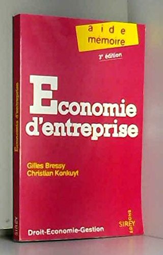 Stock image for ECONOMIE D'ENTREPRISE. 3me dition for sale by Ammareal