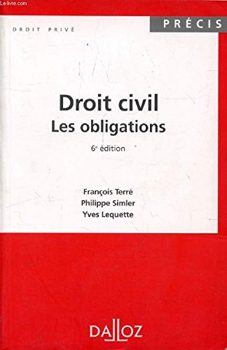 Beispielbild fr DROIT CIVIL. Les obligations, 6me dition zum Verkauf von Ammareal