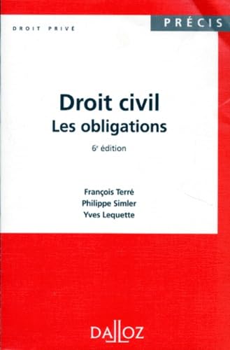 Stock image for DROIT CIVIL. Les obligations, 6me dition for sale by Ammareal