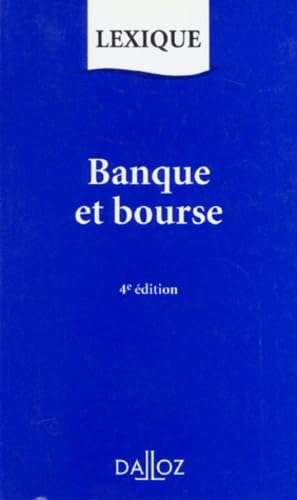 Imagen de archivo de BANQUE ET BOURSE. 4me dition 1997 a la venta por Librairie l'Aspidistra