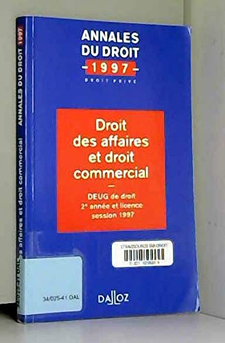 Beispielbild fr Droit des affaires et droit commercial : DEUG de droit 2e anne et licence, session 199 zum Verkauf von medimops