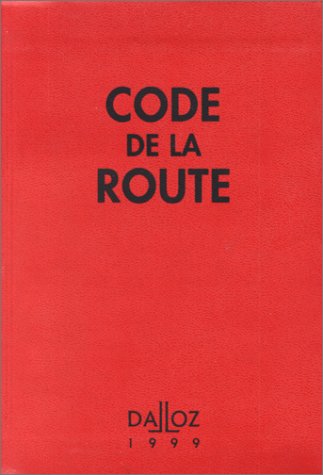 Stock image for CODE DE LA ROUTE 1999. 2me dition for sale by medimops