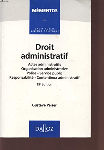 Beispielbild fr DROIT ADMINISTRATIF. Actes administratifs, Organisation administrative, Police, Service public, Responsabilit, Contentieux administratif, 1 zum Verkauf von Ammareal