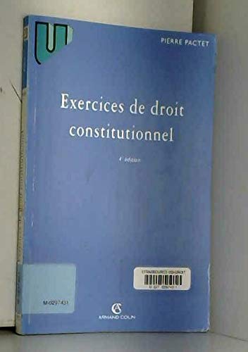 9782247031474: Exercices De Droit Constitutionnel. 4eme Edition