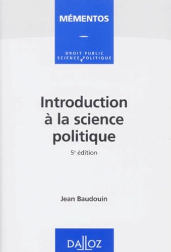 Beispielbild fr INTRODUCTION A LA SCIENCE POLITIQUE. 5me dition 1998 zum Verkauf von medimops