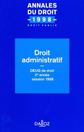 Beispielbild fr DROIT ADMINISTRATIF. DEUG de droit, 2me anne, session 1998 zum Verkauf von Ammareal