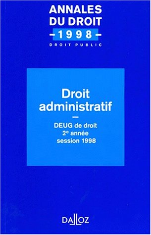 Stock image for DROIT ADMINISTRATIF. DEUG de droit, 2me anne, session 1998 for sale by Ammareal
