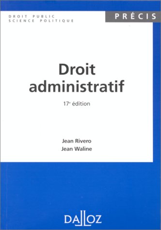 9782247032723: Droit Administratif. 17eme Edition 1998