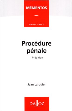 Stock image for PROCEDURE PENALE. 17me dition, 1999 for sale by Ammareal