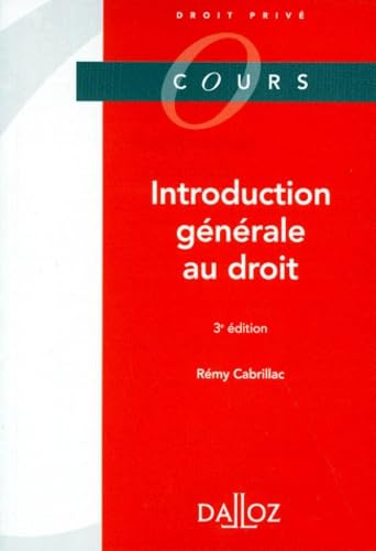 Stock image for INTRODUCTION GENERALE AU DROIT. 3me dition for sale by medimops