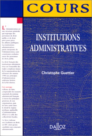 9782247033676: Institutions Administratives. Edition 2000