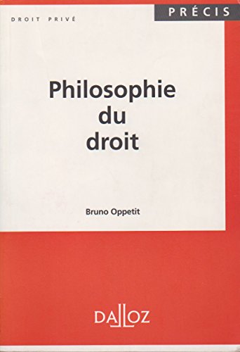 Philosophie du droit (9782247034376) by Oppetit, Bruno