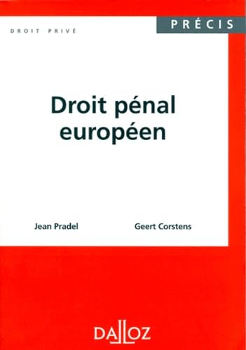 Beispielbild fr Droit Pnal Europen. 1999. zum Verkauf von Kloof Booksellers & Scientia Verlag