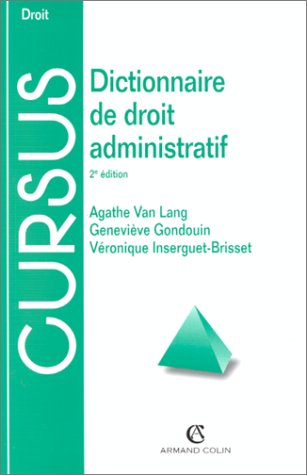 Stock image for DICTIONNAIRE DE DROIT ADMINISTRATIF for sale by LiLi - La Libert des Livres