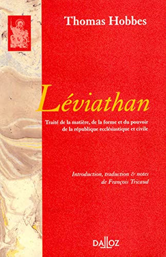 LÃ©viathan - 1re traduction franÃ§aise de l'anglais (9782247037629) by Hobbes, Thomas