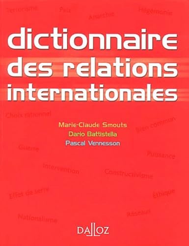 Stock image for Dictionnaire des relations internationales 2003.: Approches, Concepts, Doctrines for sale by Librairie Th  la page