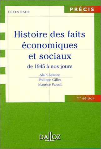 Stock image for Histoire Des Faits conomiques Et Sociaux. Vol. 2. De 1945  Nos Jours for sale by RECYCLIVRE