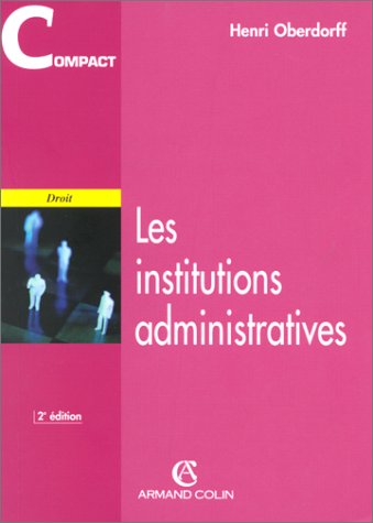 Beispielbild fr Les Institutions administratives zum Verkauf von Ammareal
