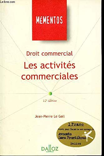 Beispielbild fr Droit commercial : Les Activits commerciales zum Verkauf von medimops