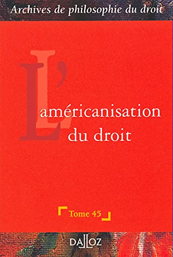 Stock image for Archives de philosophie du droit t.45 for sale by Bayside Books