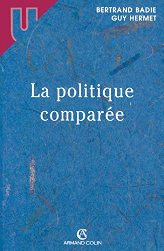 Imagen de archivo de La politique compar e a la venta por Goldstone Books