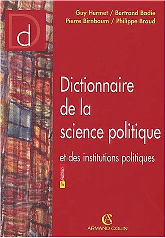 Stock image for Dictionnaire de la science politique et des institutions politiques for sale by Ammareal