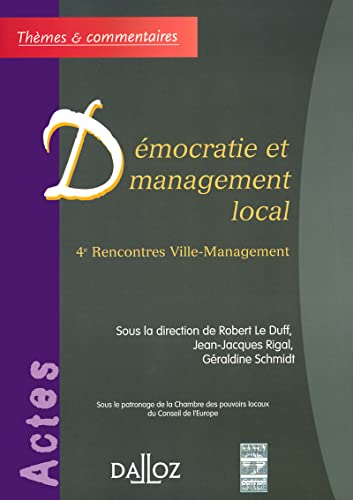 Stock image for Dmocratie et management local - 4e rencontres Ville-Management for sale by Ammareal