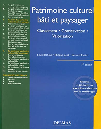 Stock image for Patrimoine culturel, bti et paysager : Classement - Conservation - Valorisation for sale by LeLivreVert