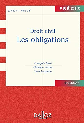 Imagen de archivo de DROIT CIVIL LES OBLIGATIONS 8E EDITION a la venta por LiLi - La Libert des Livres