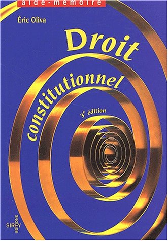 Stock image for DROIT CONSTITUTIONNEL ; 3E EDITION for sale by secretdulivre