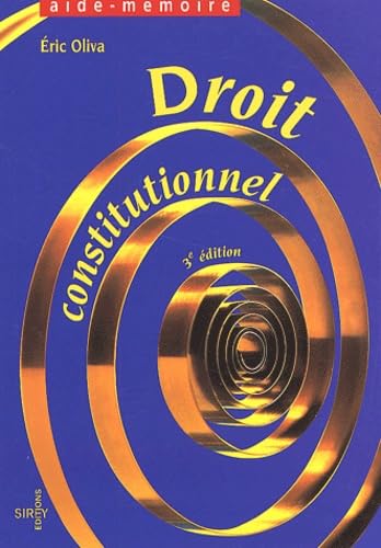 Stock image for DROIT CONSTITUTIONNEL ; 3E EDITION for sale by secretdulivre