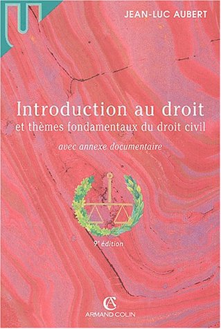 Stock image for Introduction au droit et thmes fondamentaux du droit civil, 9e dition for sale by Ammareal