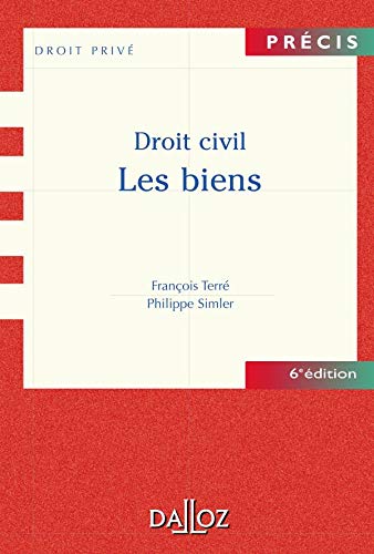 Beispielbild fr Droit civil : Les Biens Terr, Franois and Simler, Philippe zum Verkauf von Librairie Parrsia