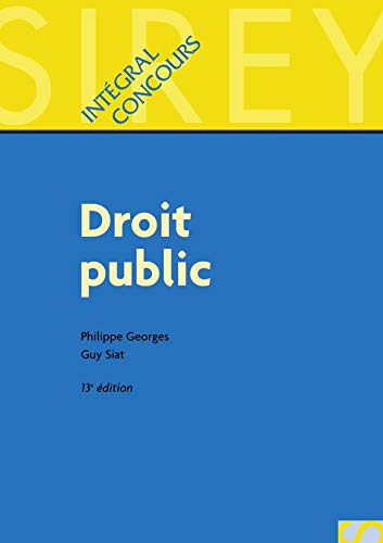 Droit public, 13e Ã©dition (9782247048465) by Siat; Georges