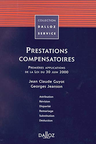 9782247048755: Prestations Compensatoires. Premieres Applications De La Loi Du 30 Juin 2000