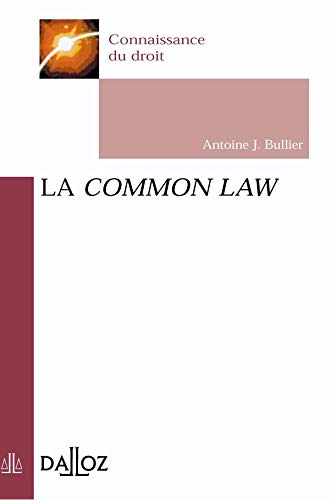 Beispielbild fr La Common Law zum Verkauf von medimops