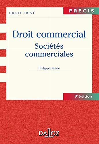 Beispielbild fr Droit Commercial - Socits Commerciales zum Verkauf von LiLi - La Libert des Livres