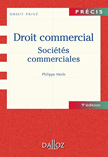 9782247050895: Droit commercial: Socits commerciales (Prcis Dalloz. Srie Droit priv)