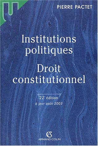 Stock image for Institutions politiques : Droit constitutionnel for sale by Ammareal