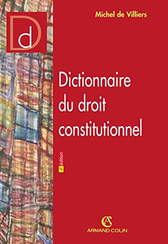 9782247051731: Dictionnaire du droit constitutionnel