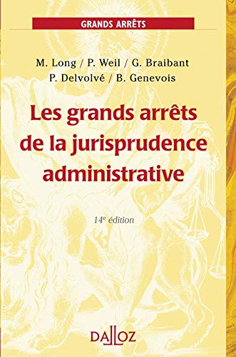 Stock image for Les grands arrts de la jurisprudence administrative for sale by Chapitre.com : livres et presse ancienne