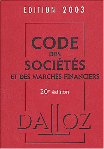 Stock image for Code des socits et des marchs financiers 2003 for sale by Ammareal