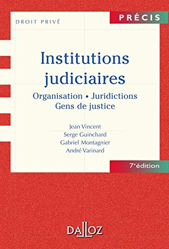 Stock image for INSTITUTIONS JUDICIAIRES ; ORGANISATION. JURIDICTIONS. GENS DE JUSTICE for sale by Chapitre.com : livres et presse ancienne