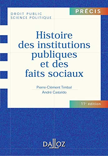 Beispielbild fr Histoire des institutions publiques et des faits sociaux zum Verkauf von Ammareal